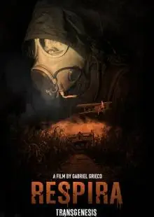 Respira: Transgenesis (2019)