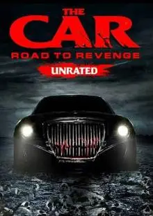 Автомобиль: Дорога мести (2019)
