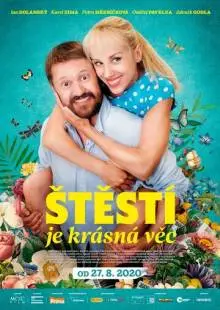 Stestí je krásná vec (2020)