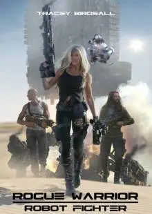 Воин-изгой: Робот-боец (2016)