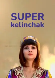 Super Kelinchak (2008)