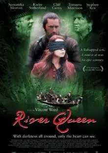 Королева реки (2005)