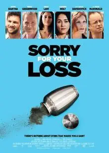 Sorry for Your Loss (2018)