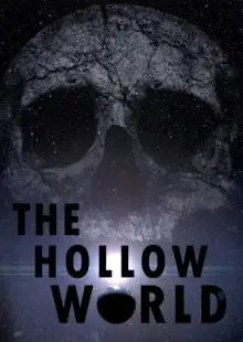 The Hollow World (2018)