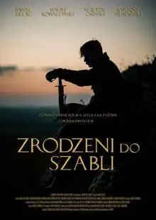 Zrodzeni do szabli (2019)