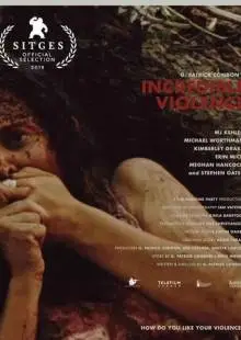 Невероятное насилие (2018)