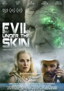 Evil Under the Skin (2019)