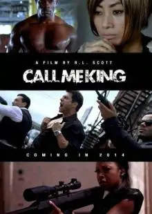 Call Me King (2016)