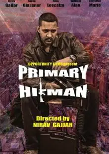 Primary Hitman (2018)