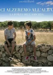 Ci alzeremo all'alba (2019)