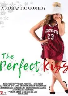 The Perfect Kiss (2018)