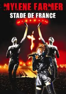 Mylène Farmer: Stade de France (2009)