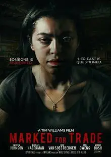 Marked for Trade (2019)