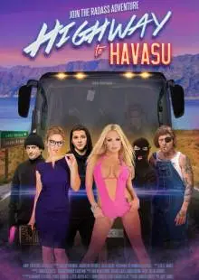 Шоссе на озеро Хавасу (2017)