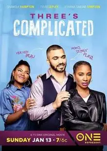Three's Complicated (2019)