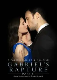 Gabriel's Rapture: Part Two (2022)