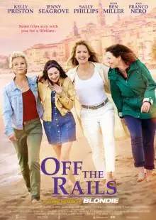 Off the Rails (2021)