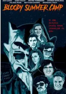 Bloody Summer Camp (2021)