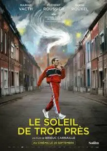 Le soleil de trop près (2022)