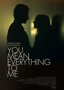 You Mean Everything to Me (2020)
