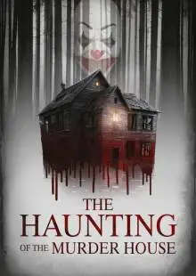 The Haunting of the Murder House (2022)