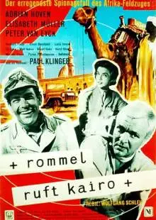 Роммель вызывает Каир (1959)