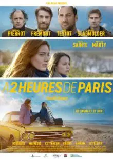 В двух часах от Парижа (2018)