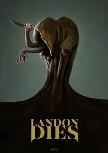 Landon Dies (2020)