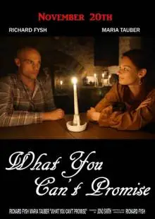 What You Can't Promise (2021)