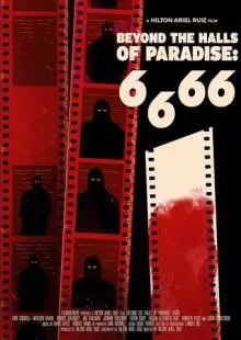 6.6.66 Beyond the Halls of Paradise (2023)