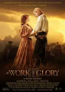 The Work and the Glory III: A House Divided (2006)