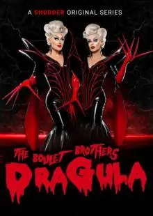 The Boulet Brothers' Dragula: Search for the World's First Drag Supermonster (2016)