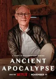 Ancient Apocalypse (2022)