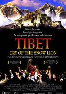 Тибет: Плач снежного льва (2002)