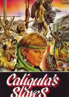 Рабы Калигулы (1984)