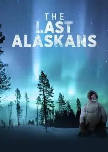 Последние жители Аляски (2015)