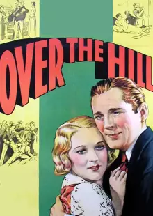 Over the Hill (1931)