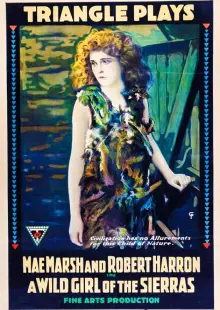 A Wild Girl of the Sierras (1916)