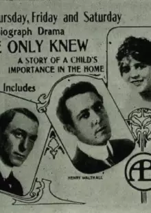 If We Only Knew (1913)