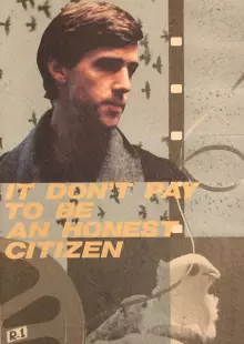 It Don't Pay to Be an Honest Citizen (1985)