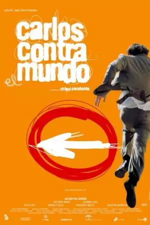 Carlos contra el mundo (2002)