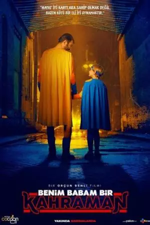 Benim Babam Bir Kahraman (2023)