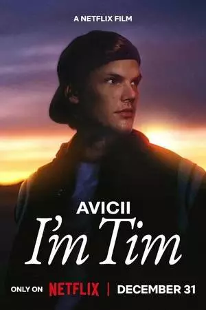 Avicii. Я - Тим (2024)