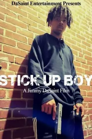Stick Up Boy (2023)