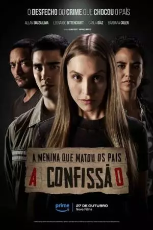 A Menina que Matou os Pais: A Confissão (2023)