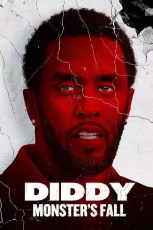 Diddy: Monster's Fall (2025)