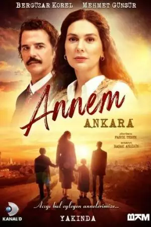 Моя мама – Анкара (2024)