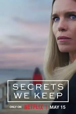 Секреты, которые мы храним (2025)