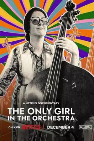Единственная девушка в оркестре (2023)