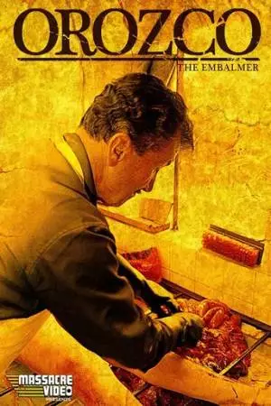 Бальзамировщик Ороско (2001)